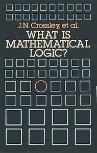 What is mathematical logic